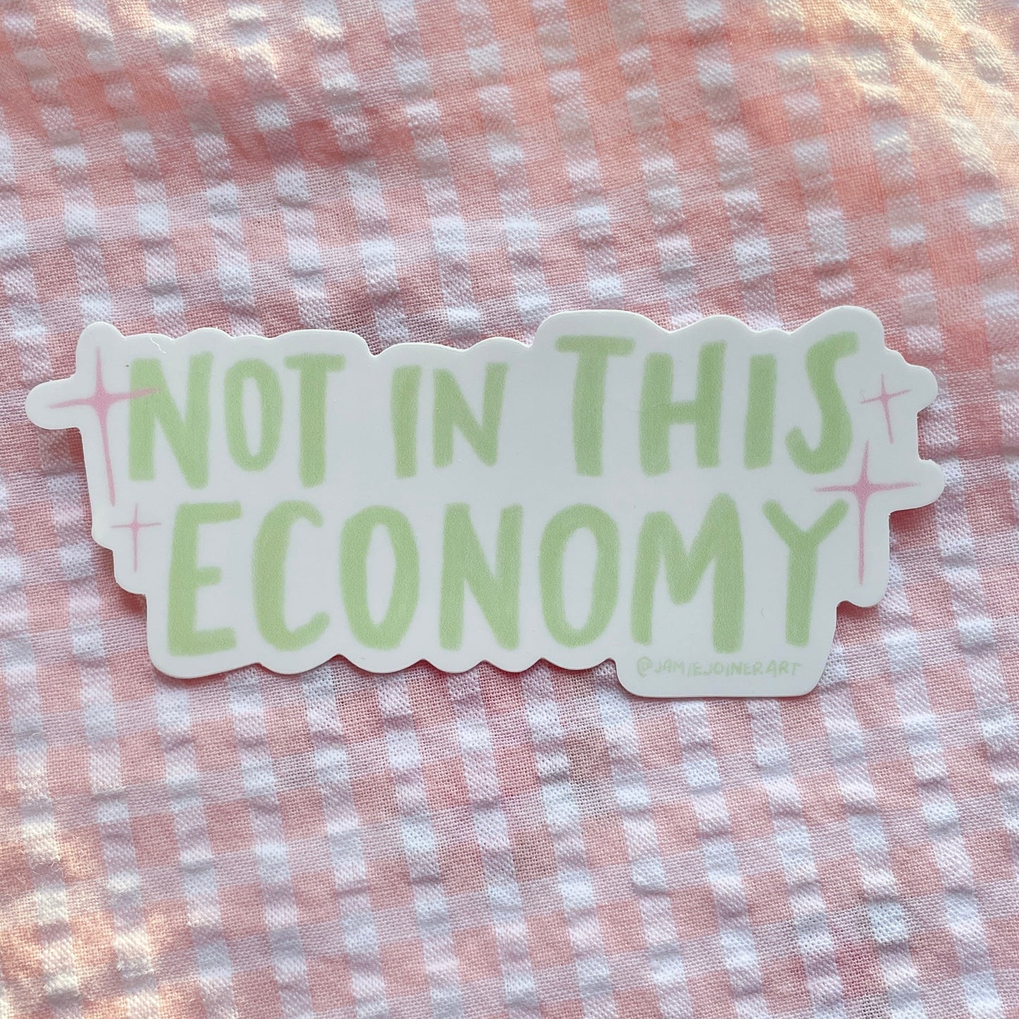 Not in this economy Sticker